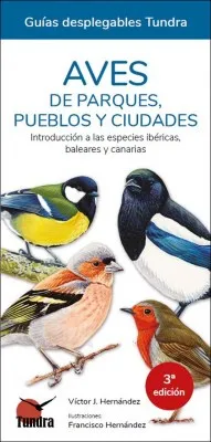 Aves de parques, pueblos y ciudades.  3ª EDICIÓN
