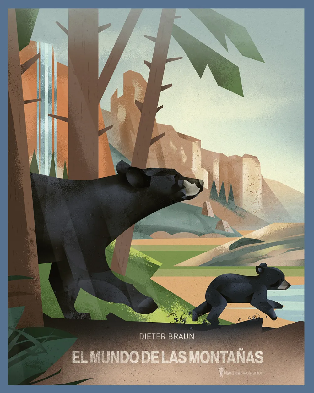 El mundo de las montañas. Dieter Braun.