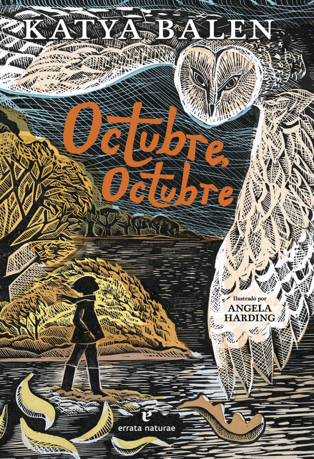 Octubre, Octubre. Katya Balen.